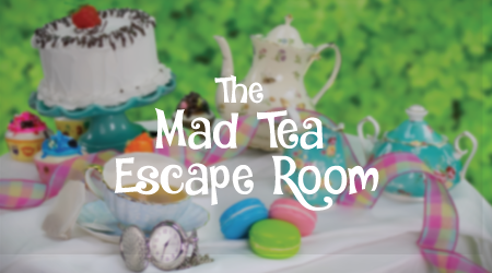 The Mad Tea Escape Room