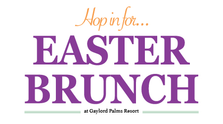 Easter Brunch Buffet at Gaylord Palms Resort